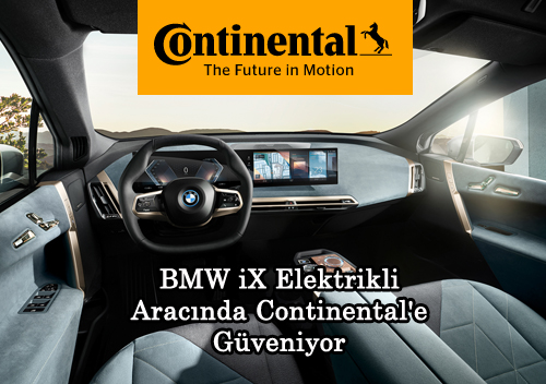 BMW iX Elektrikli Aracnda Continental'e Gveniyor